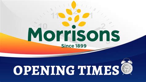 Morrisons Opening Times: What Time Does Morrisons Open and Close ...