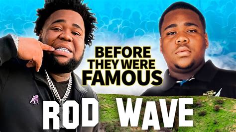 Rod Wave | Before They Were Famous | How Music Saved His Life | THE ...