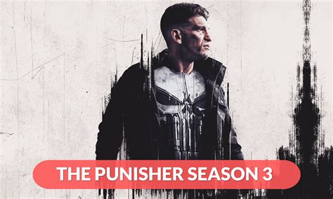 The Punisher season 3 Release Date, Cast, Plot, Trailer & More ...