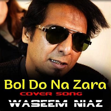 Bol Do Na Zara - Single Song Download: Bol Do Na Zara - Single MP3 Song ...