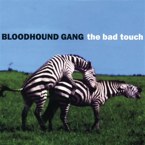 Stream Bloodhound Gang | Listen to The Bad Touch playlist online for ...