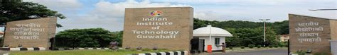 IIT Guwahati - Indian Institute of Technology Guwahati - Ranking ...