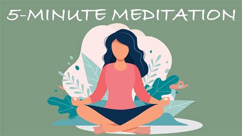 5 MINUTE MEDITATION VIDEOS