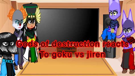 Past gods of destruction reacts to goku vs jiren the tournament of ...