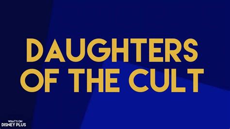 ABC News Studios Announces New “Daughters Of The Cult” Documentary ...