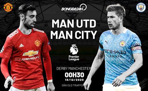 Nhận định MU vs Man City (0h30 ngày 13/12): Đảo ngược con số