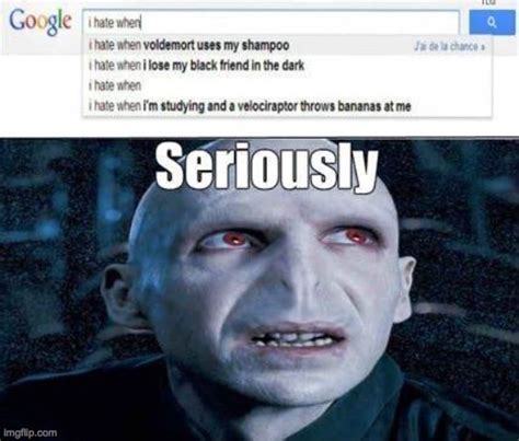 Voldemort used ma shampoo today >:( - Imgflip