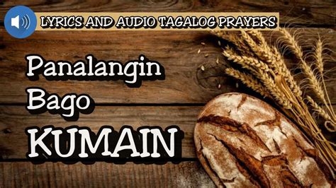 Tagalog Na Dasal Bago Kumain - dasal manalangin