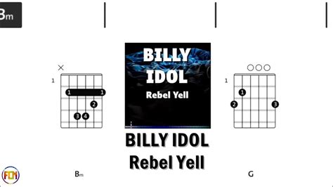 BILLY IDOL Rebel Yell FCN GUITAR CHORDS & LYRICS