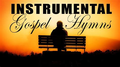 Best Gospel Hymns Instrumental Music 2021 - Top Gospel Instrumental ...