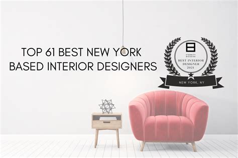 Top 61 Best New York Based Interior Designers