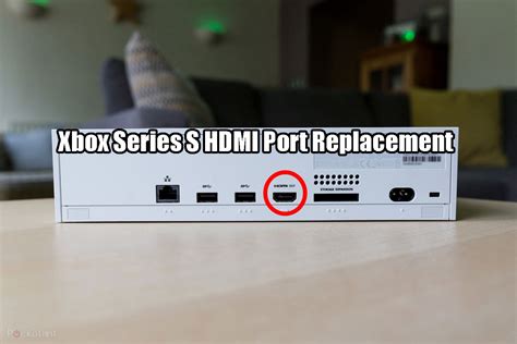 XBOX Series S HDMI Port Repair - Logistics