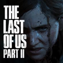 The Last of Us Part II - Wikipedia