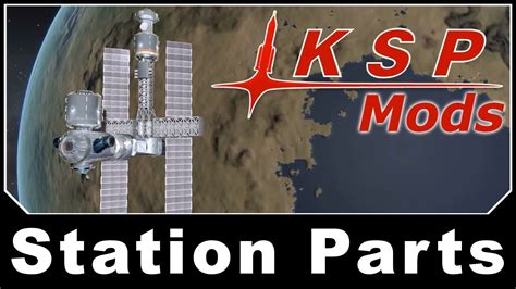 KSP Mods - Station Parts - YouTube