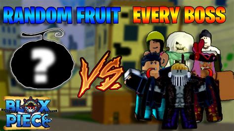 Blox Fruits Soloing All Bosses Using A Random Fruit - YouTube