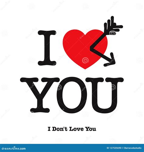 I don`t love you. stock vector. Illustration of feeling - 127535690