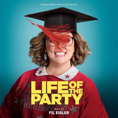 ‘Life of the Party’ Soundtrack Details | Film Music Reporter