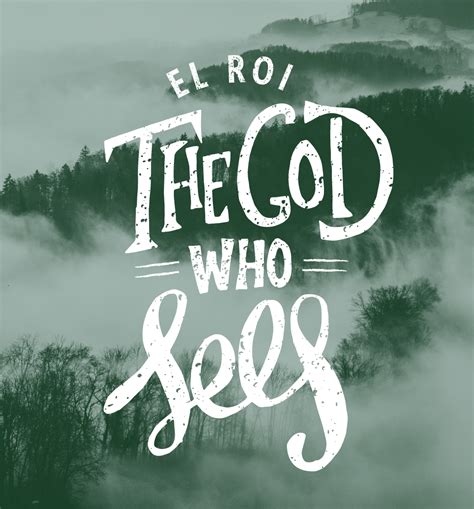 The God Who Sees [El Roi] | Encouragement For Everyday Struggles