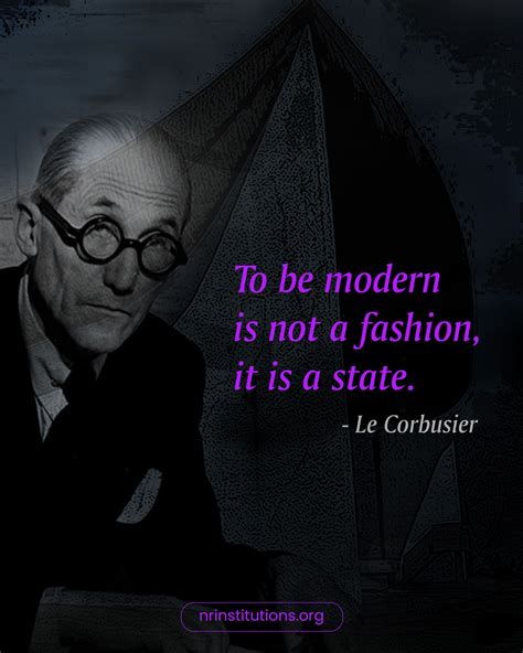 Le Corbusier was one of the greatest pioneers of modern architecture. # ...