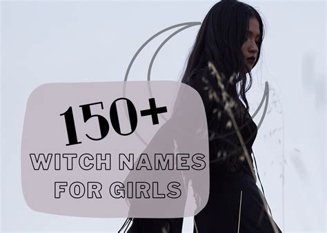 150+ Mystical Witch Names for Girls - WeHaveKids