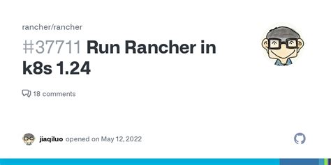 Run Rancher in k8s 1.24 · Issue #37711 · rancher/rancher · GitHub