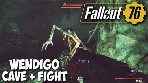 Fallout 76 - Exploring "Wendigo Cave" and Epic Fight! (+GOOD LOOT ...