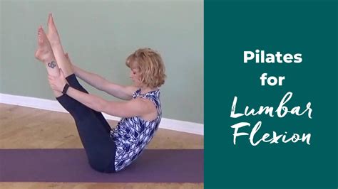 Pilates Exercises for Lumbar Flexion