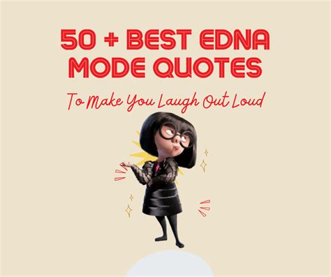 50+ Best Edna Mode Quotes That Are Completely Iconic