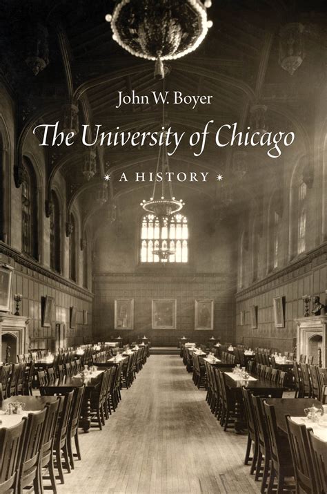 A History of the University of Chicago, Founded by John D. Rockefeller ...