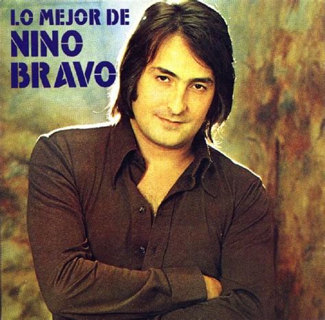 Nino Bravo- I love his voice | Singer, My favorite music, Songs