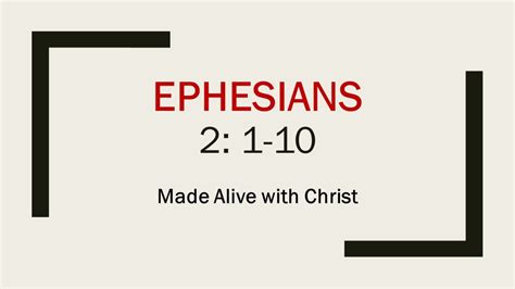 Ephesians 2 1-10 - Faithlife Sermons