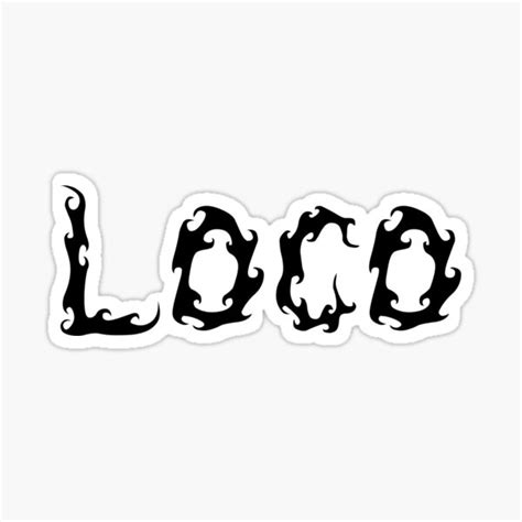 "Loco" Sticker for Sale by torontoraps5 | Redbubble