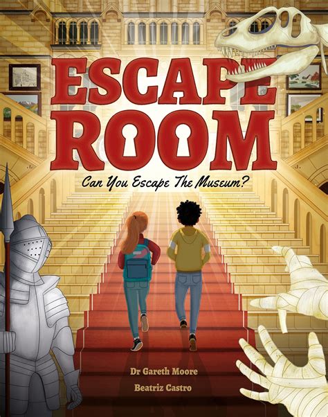 Escape Room - Can You Escape the Museum? - Gareth Moore, illustrated by ...