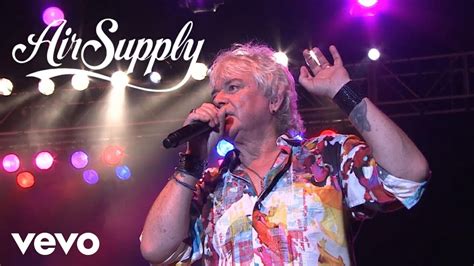 Air Supply - All Out Of Love (Live in Hong Kong) - YouTube