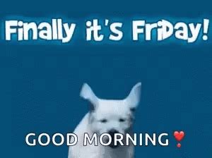 Good Morning Tgif GIFs | Tenor