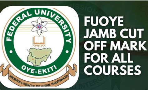 FUOYE Cut-Off Mark For 2023/2024 Admission (Departmental)