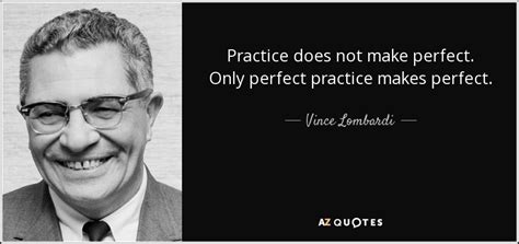 TOP 25 PRACTICE MAKES PERFECT QUOTES | A-Z Quotes