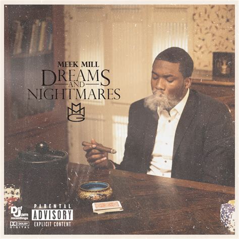 Rap It Up Design: Meek Mill • Dreams and Nightmares Cover