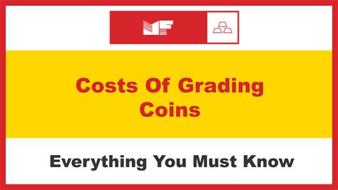 How Much Does It Cost To Get A Coin Graded In 2024?