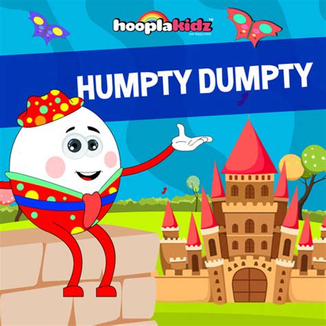 Humpty Dumpty Song Download: Humpty Dumpty MP3 Song Online Free on ...