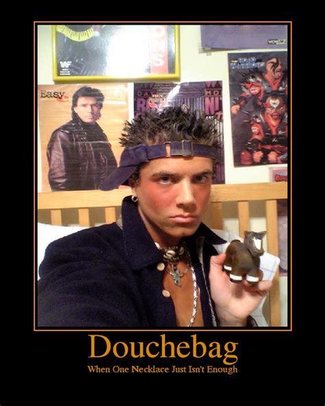 Douchebag - Picture | eBaum's World