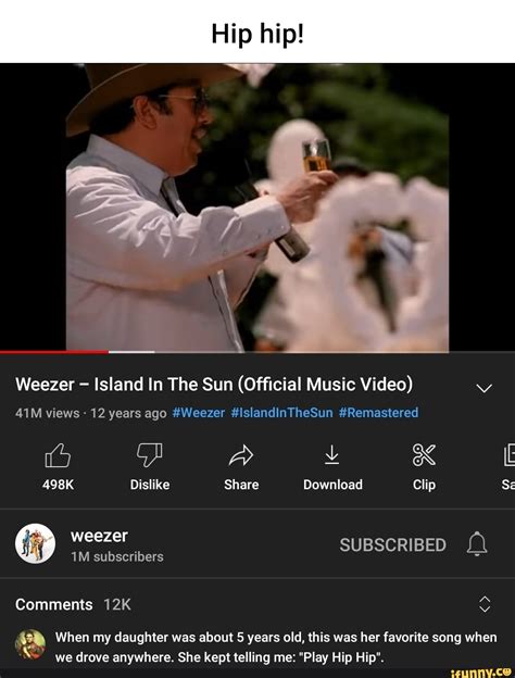 Weezer Island In The Sun (Official Music Video) views 12 years ago # ...