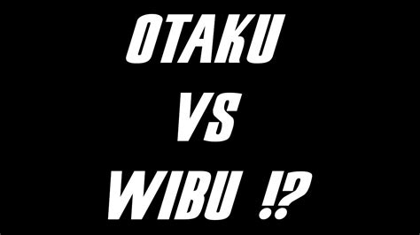 Otaku vs Wibu!? - BahasAnime - YouTube