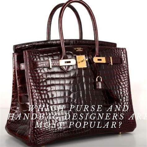 Top Designer Handbags Brands | semashow.com