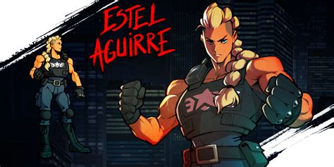 Streets of Rage 4 DLC: Characters Joining the Fight Include Estel Aguirre