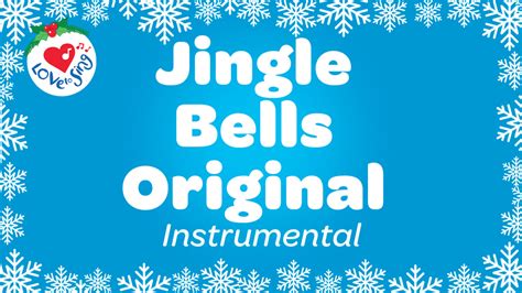 Jingle Bells Original Instrumental Video Song Download | Love to Sing