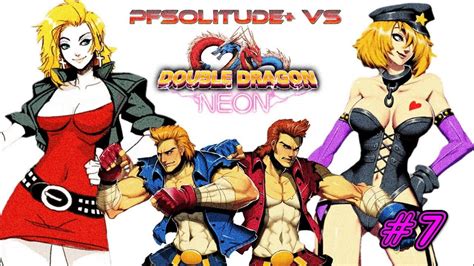 Double Dragon Neon (Co-Op) - PFSolitude+ VS - Part 7 - YouTube