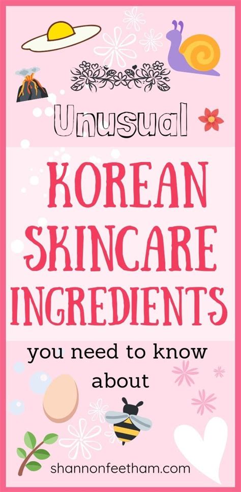 Unusual Korean Skincare Ingredients To Know - Shannon Feetham