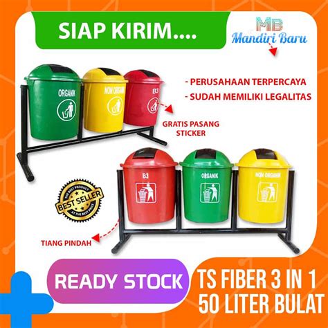 Jual JUAL TEMPAT SAMPAH FIBER 3 PILAH BULAT ORGANIK, ANORGANIK, B3 50 ...