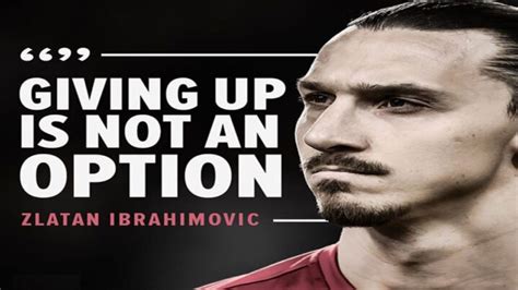 Zlatan Ibrahimovic Quotes That Inspire Millions - SuccessYeti